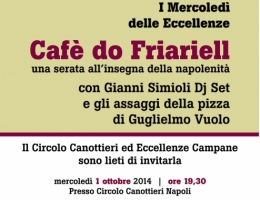 Caf do Friariell - una serata all'insegna della napoletanit - mercoled 1 ottobre ore 19,30