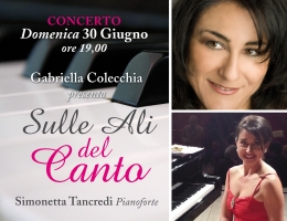 Concerto Sulle Ali del Canto - domenica 30 giugno ore 19,00