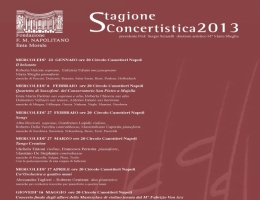 STAGIONE CONCERTISTICA 2013 